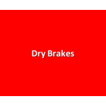 Dry Brakes